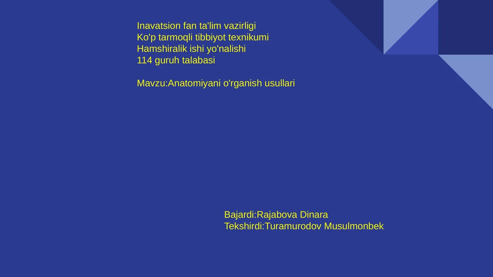 Anatomiyani o'rganish usullari