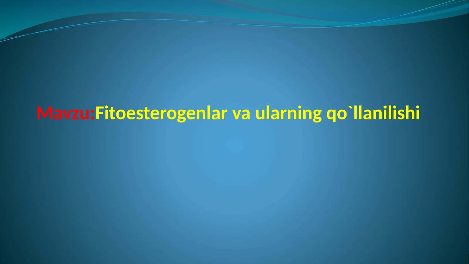 Fitoesterogenlar va ularning qo'llanilishi