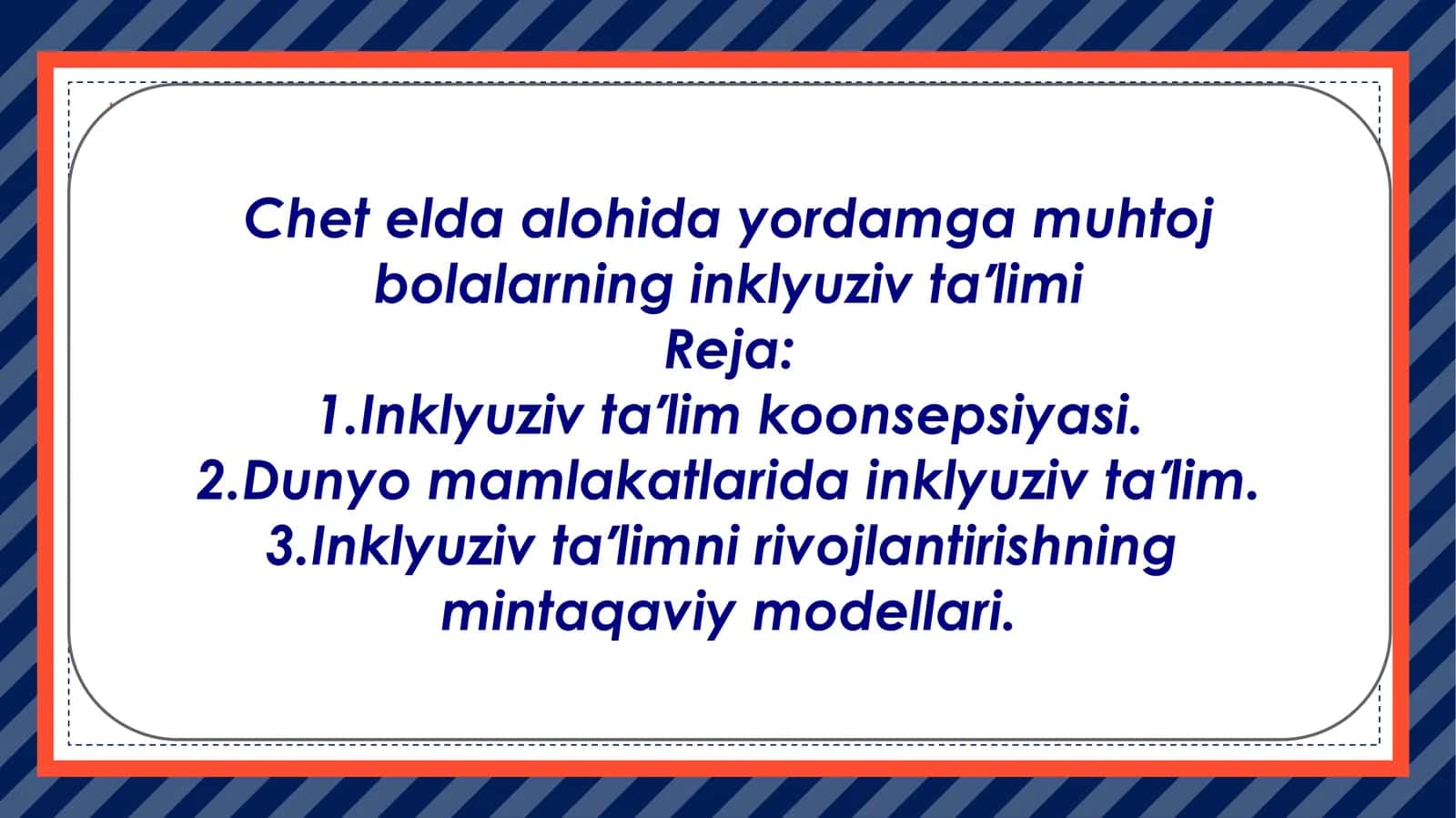 Chet elda alohida yordamga muhtoj bolalarning inklyuziv taʼlimi