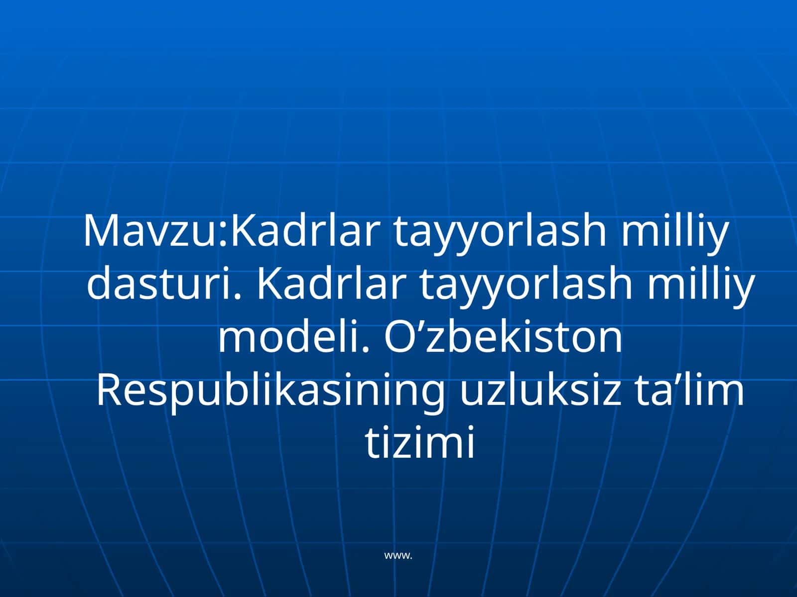 Kadrlar tayyorlash milliy dasturi