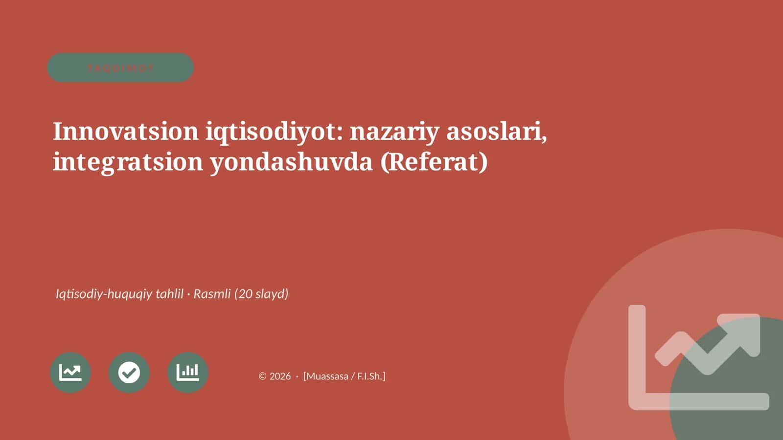 Innovatsion iqtisodiyot: nazariy asoslari, integratsion yondashuvda (Referat)