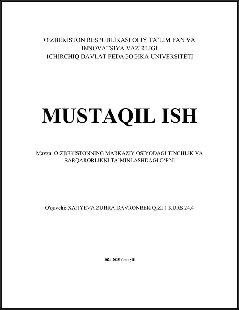 O'zbekiston va Markaziy Osiyoda Tinchlik Diplomatiyasi