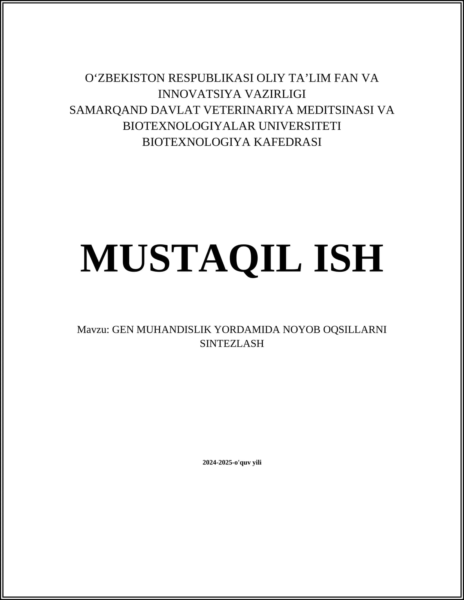 GEN MUHANDISLIK YORDAMIDA NOYOB OQSILLARNI SINTEZLASH