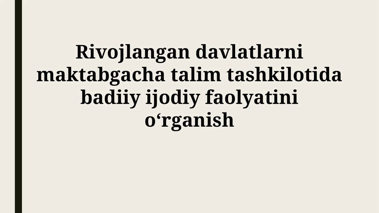 Maktabgacha ta'limda badiiy-ijodiy faoliyatlar