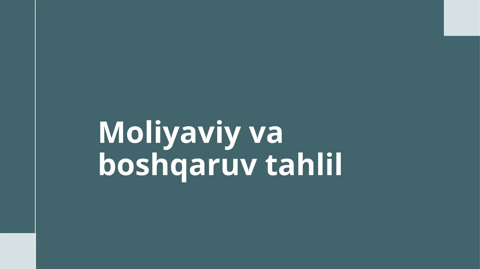 Moliyaviy va boshqaruv tahlili