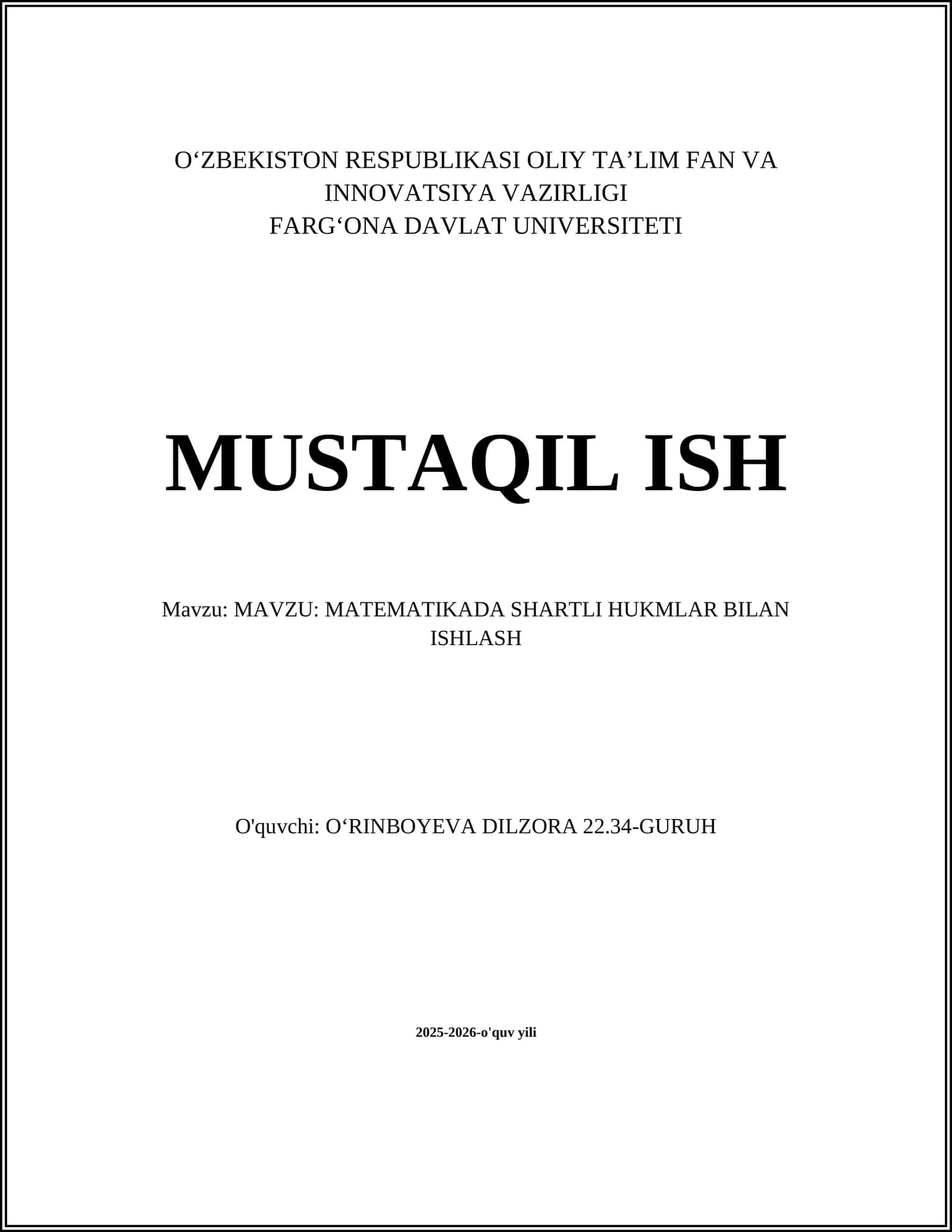 MATEMATIKADA SHARTLI HUKMLAR BILAN ISHLASH