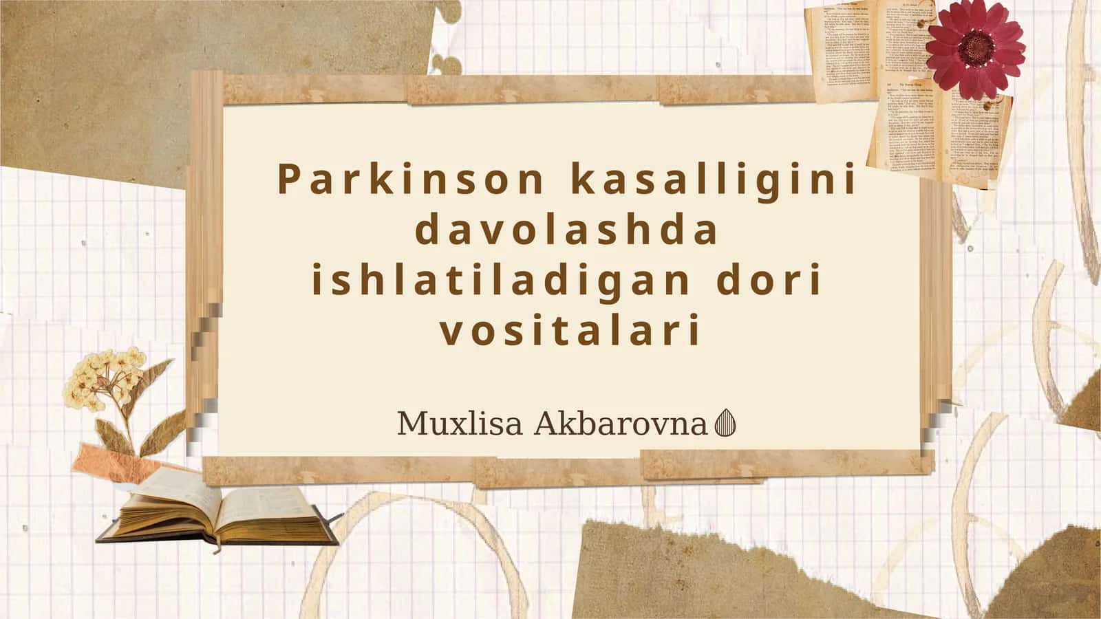 Parkinson kasalligini davolashda ishlatiladigan dori vositalari