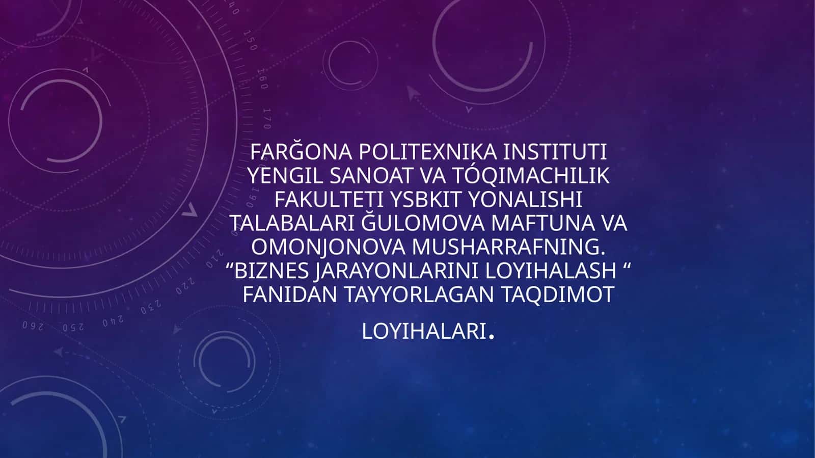 Biznes jarayonlarini loyihalash