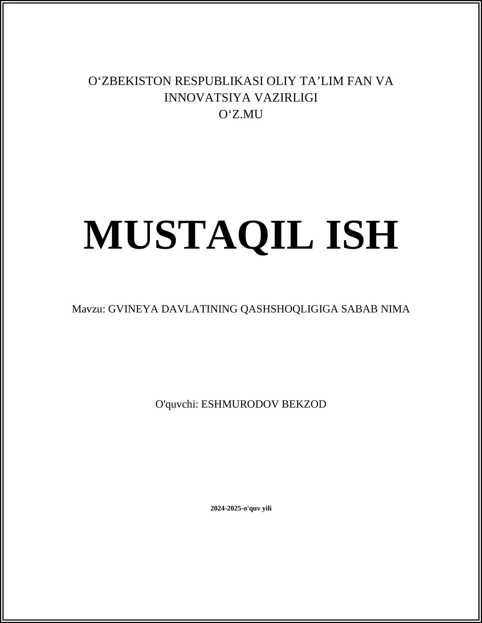 GVINEYA DAVLATINING QASHSHOQLIGIGA SABAB NIMA