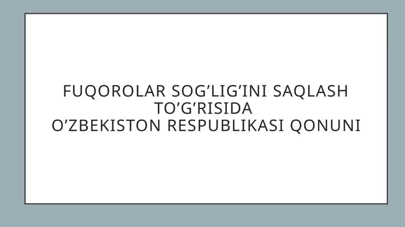 O‘zbekiston Respublikasi Fuqorolarning sog‘ligini saqlash to‘g‘risidagi qonuni