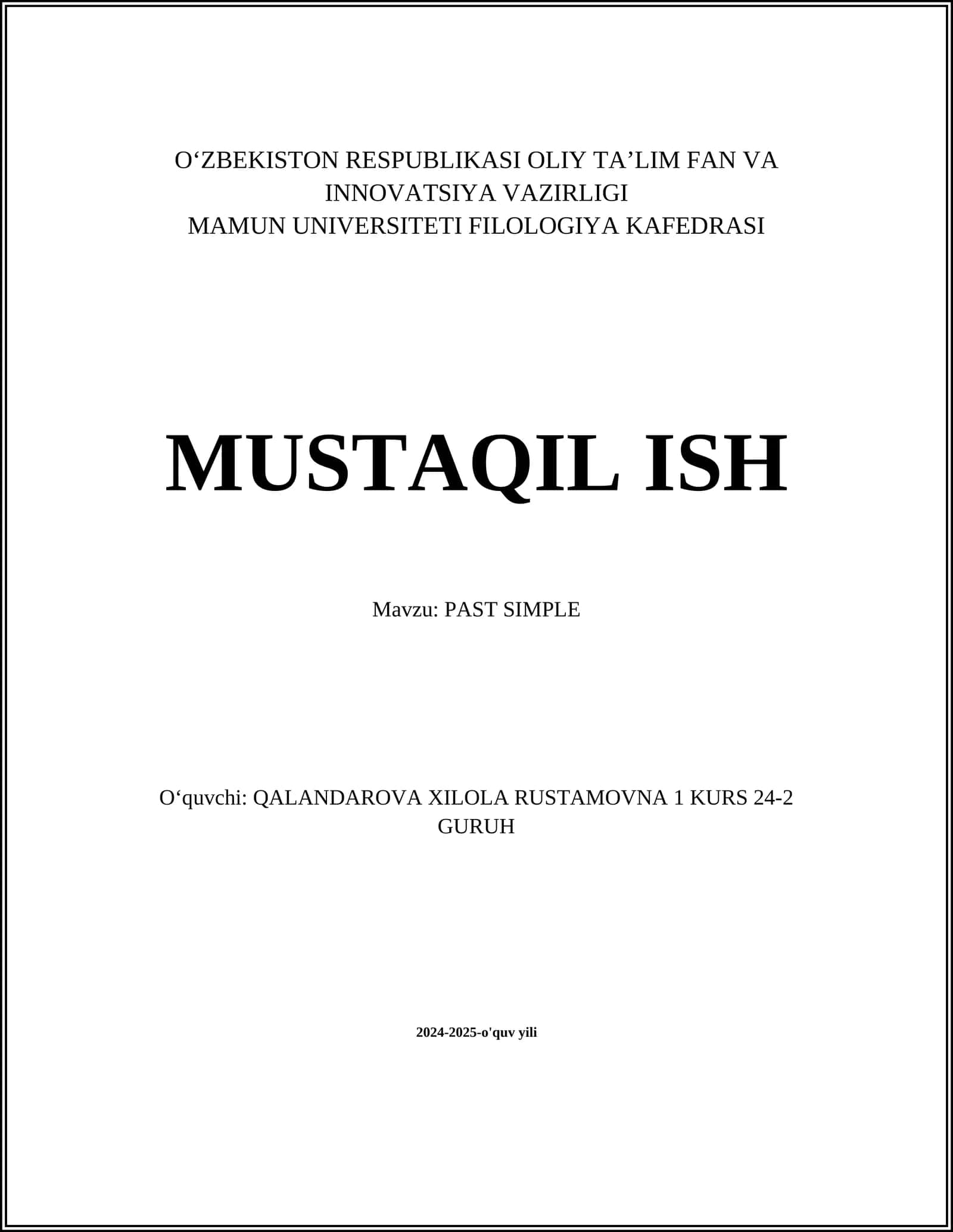 MUSTAQIL ISH: PAST SIMPLE