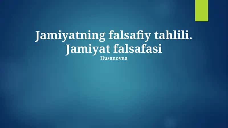 Jamiyatning Falsafiy Tahlili