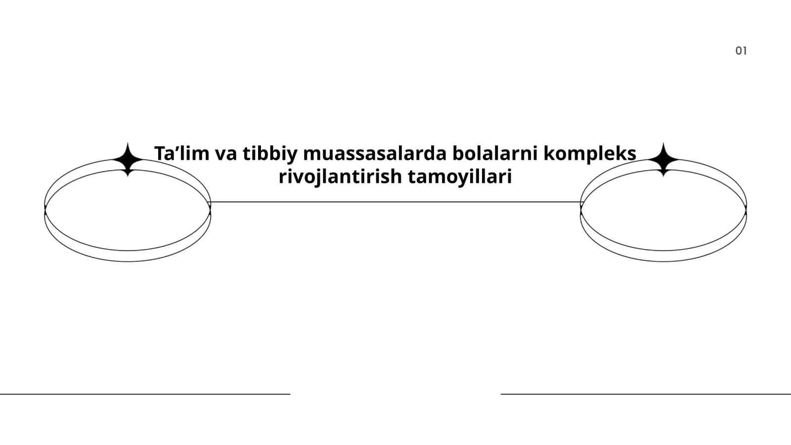 Taʼlim va tibbiy muassasalarda bolalarni kompleks rivojlantirish tamoyillari