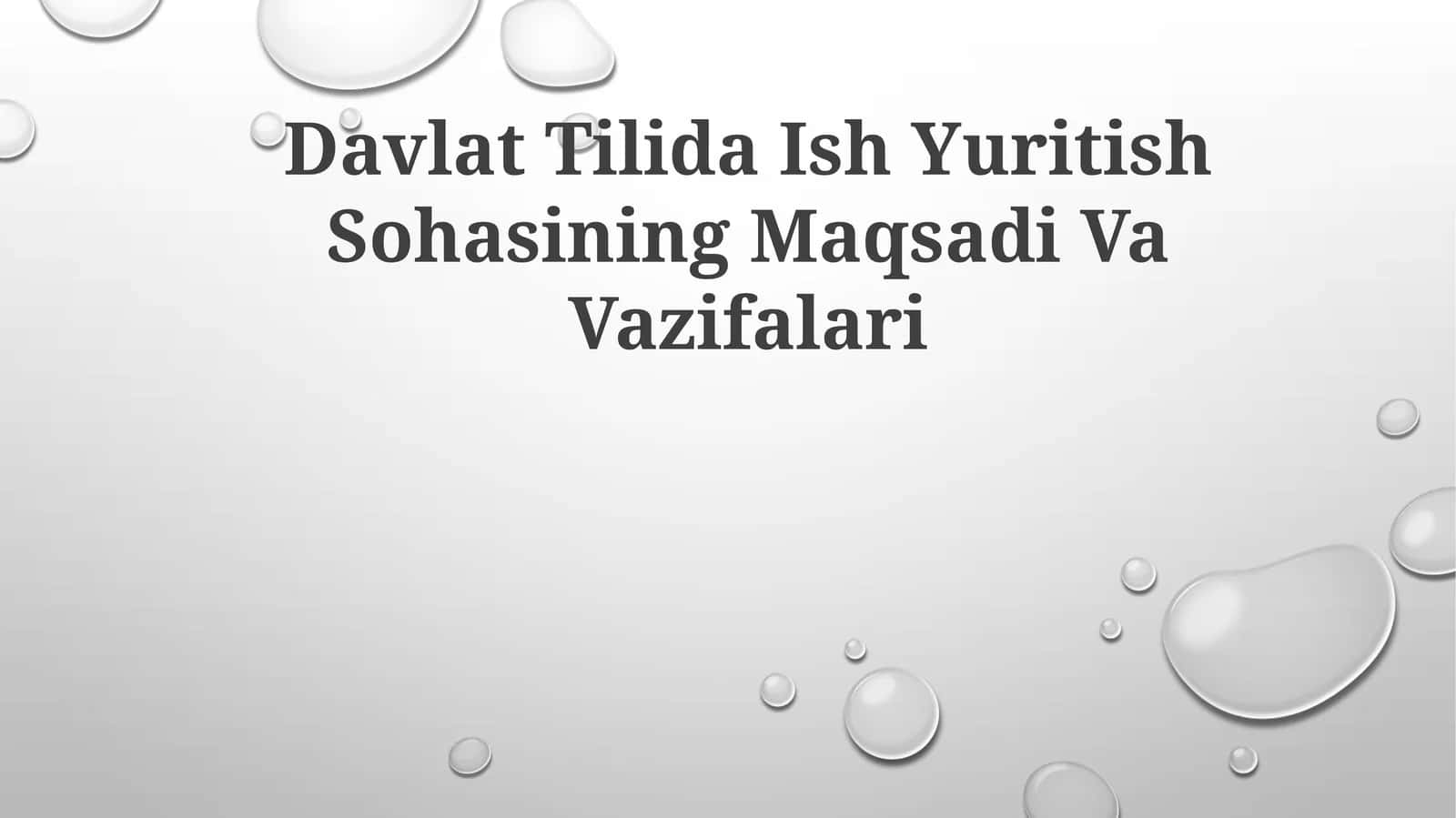 Davlat Tilida Ish Yuritish Sohasining MaqsadiVaVazifalari