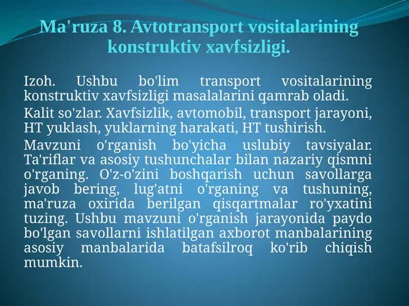 Ma'ruza8.Avtotransportvositalariningkonstruktivxavfsizligi