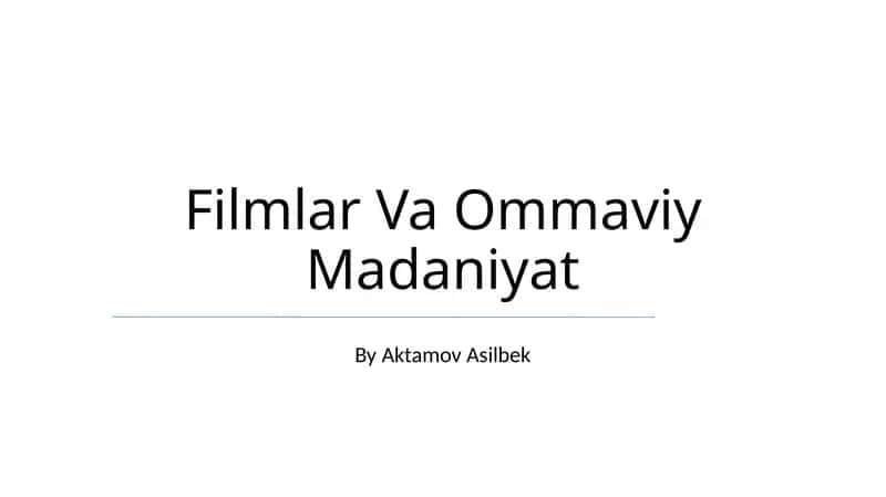 Filmlar Va Ommaviy Madaniyat