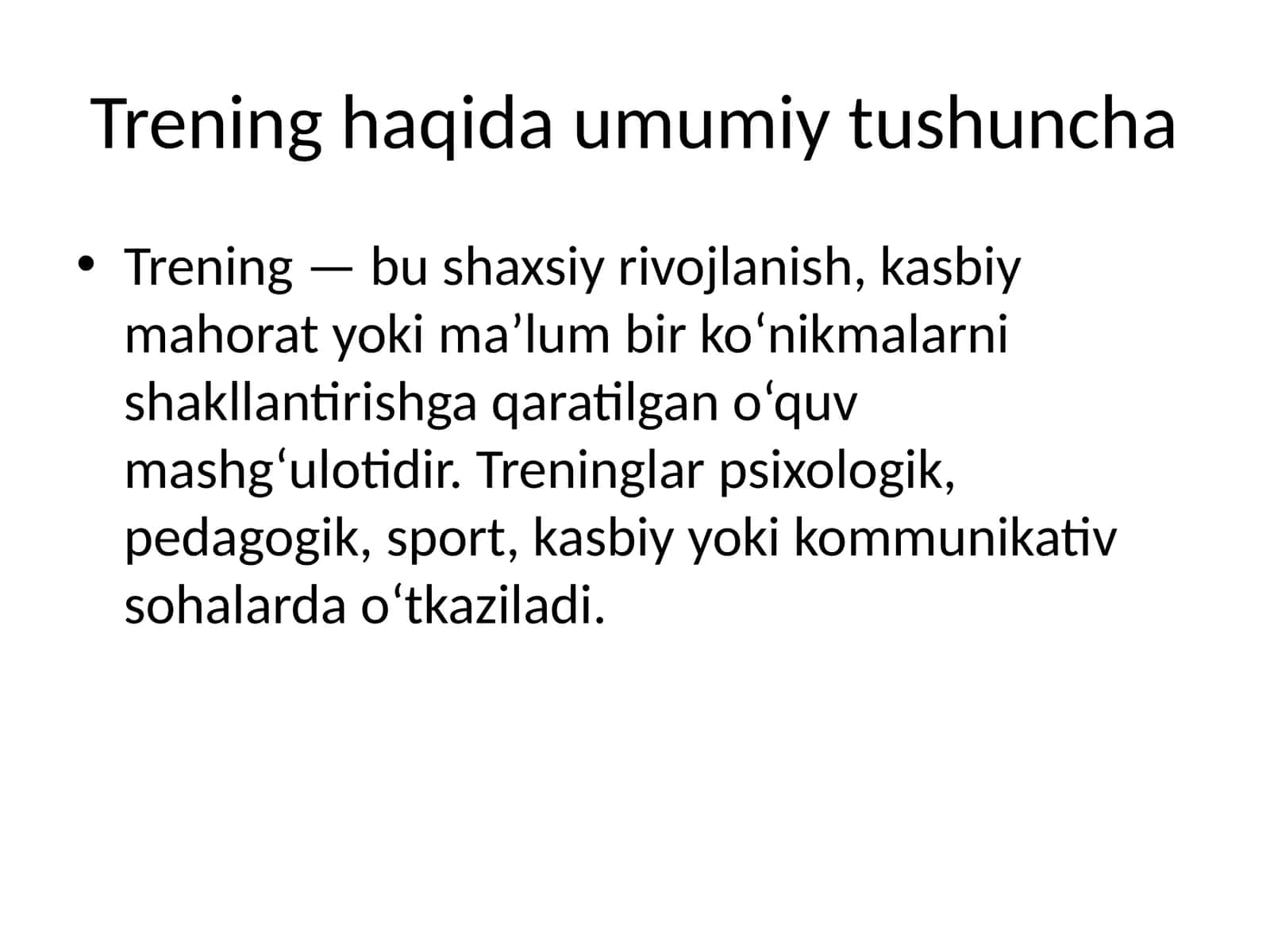Trening haqida umumiy tushuncha
