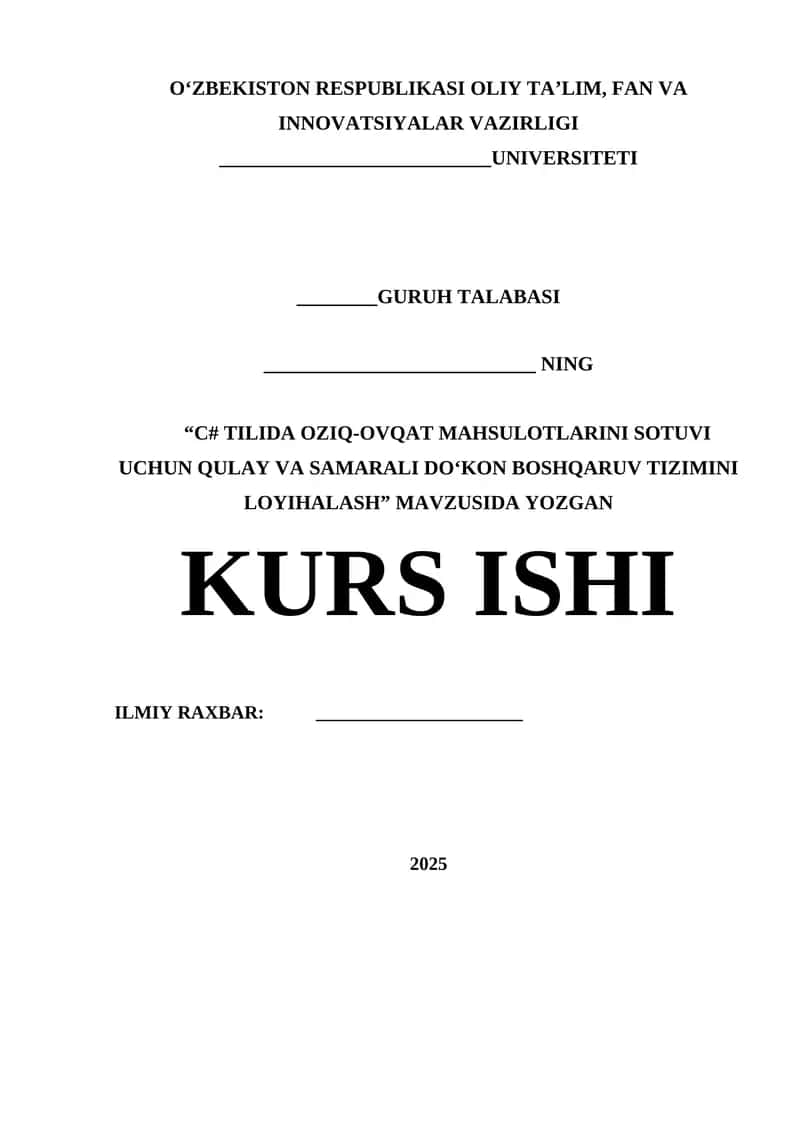 C# TILIDA OZIQ-OVQAT MAHSULOTLARINI SOTUVI UCHUN QULAY VA SAMARALI DO‘KON BOSHQARUV TIZIMINI LOYIHALASH