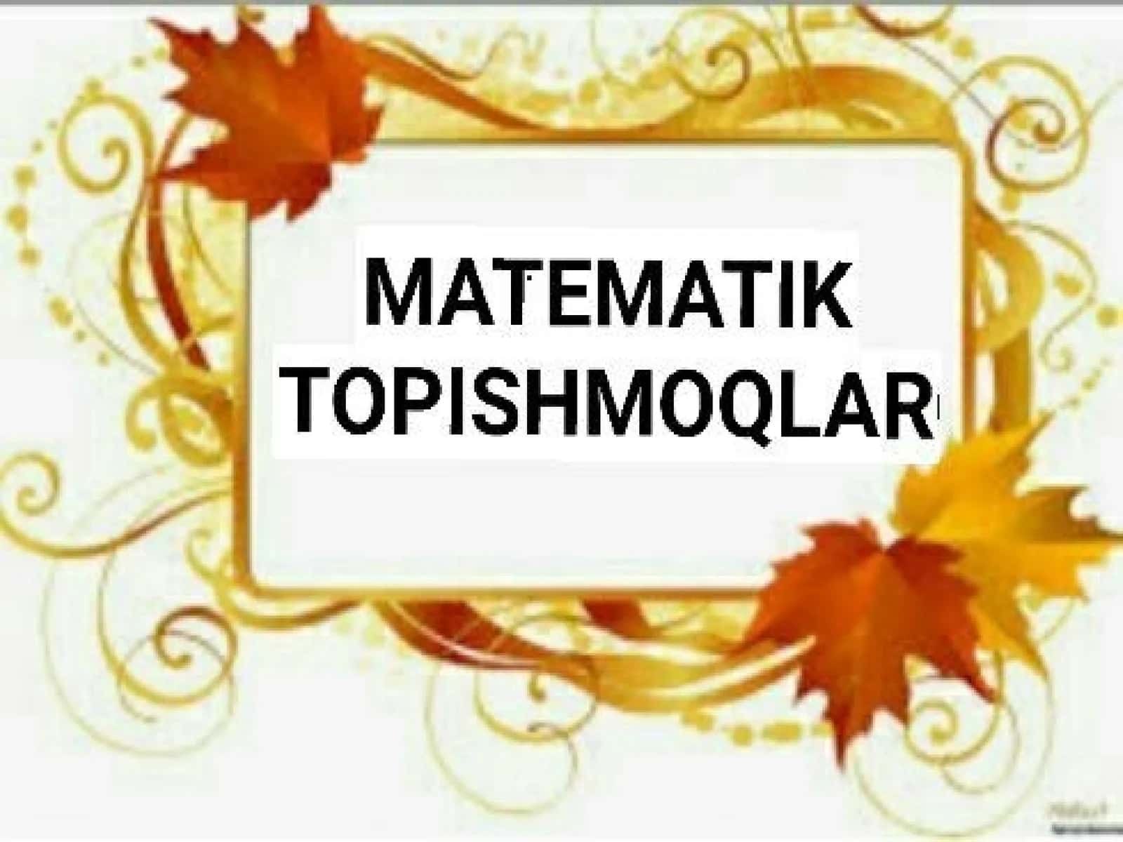 Matematik topishmoqlar