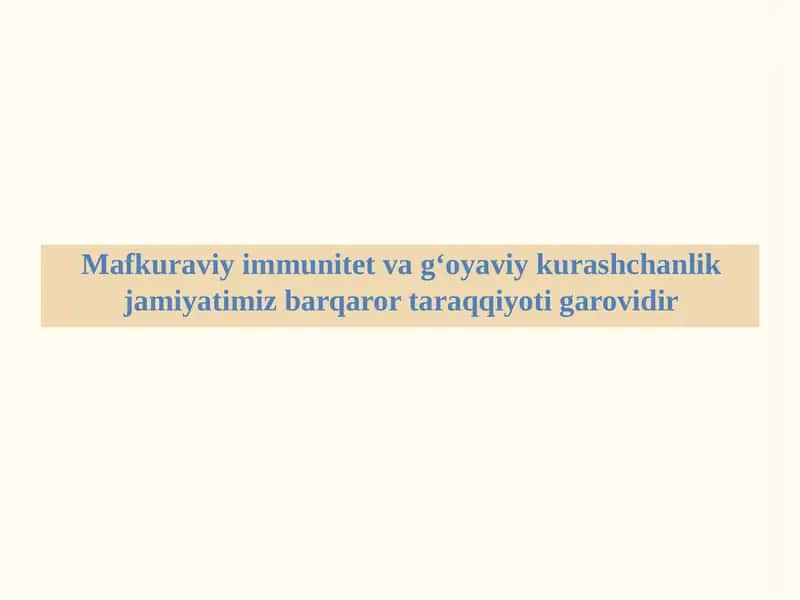 Mafkuraviy Immunitet va G‘oyaviy Kurashchanlik