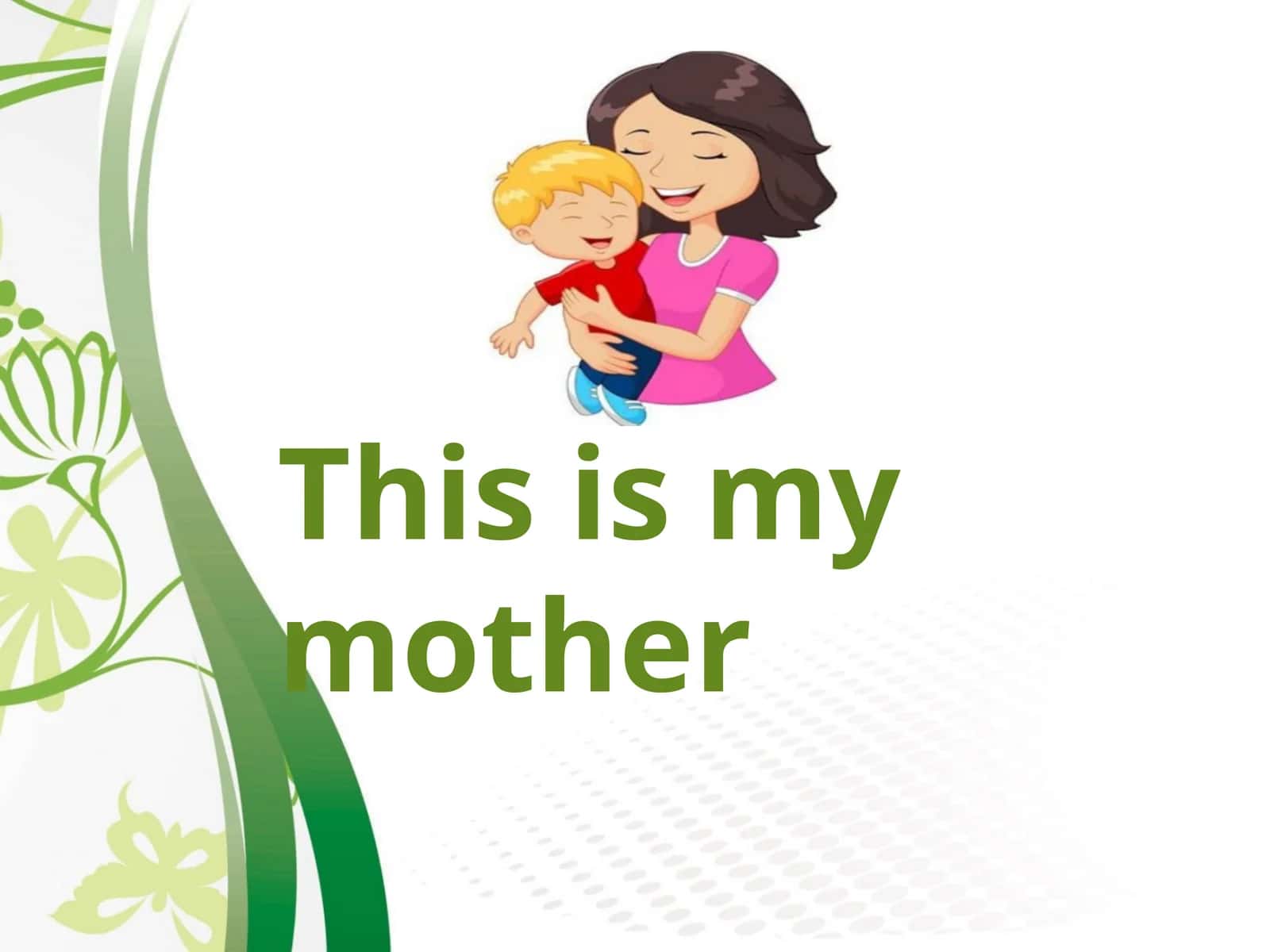 This is my mother