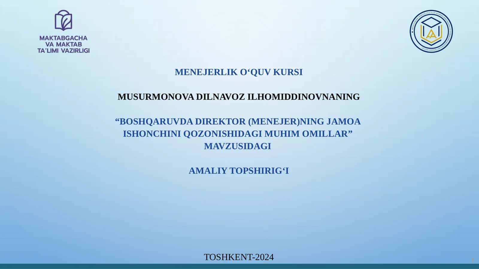Boshqaruvdadirektor(menejer)ningjamoa ishonchiniqozonishidagimuhimomillar