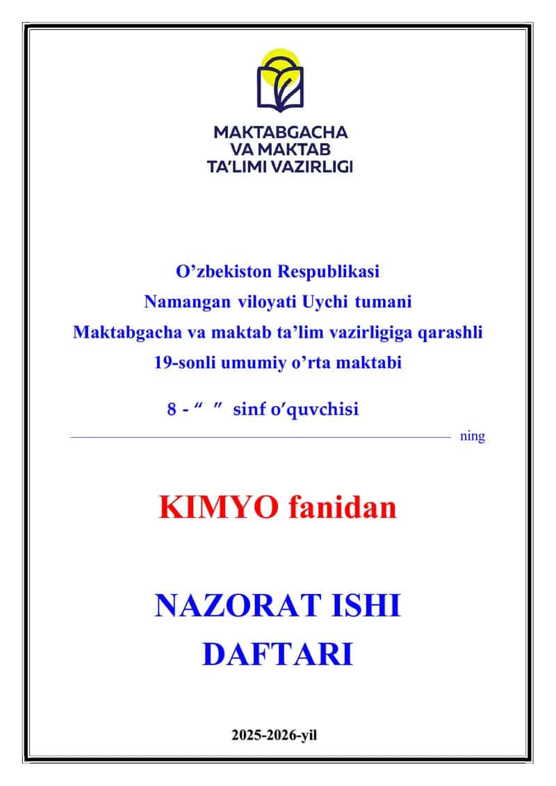 8-sinf Kimyo fanidan nazorat ishi daftari 2025-2026-o'quv yili uchun
