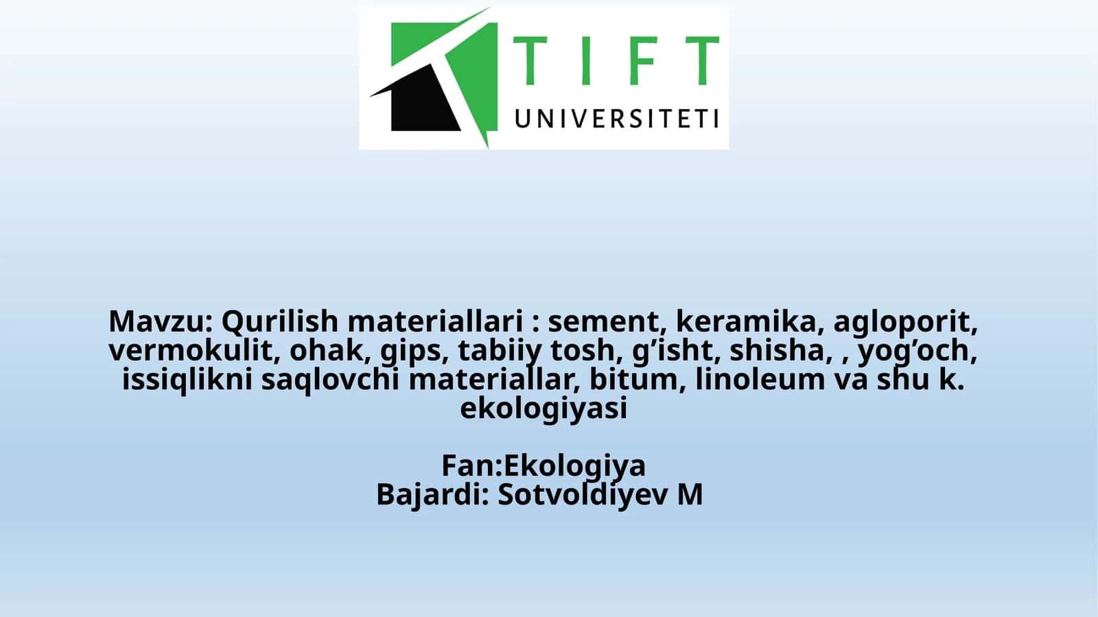 Qurilish materiallari ekologiyasi