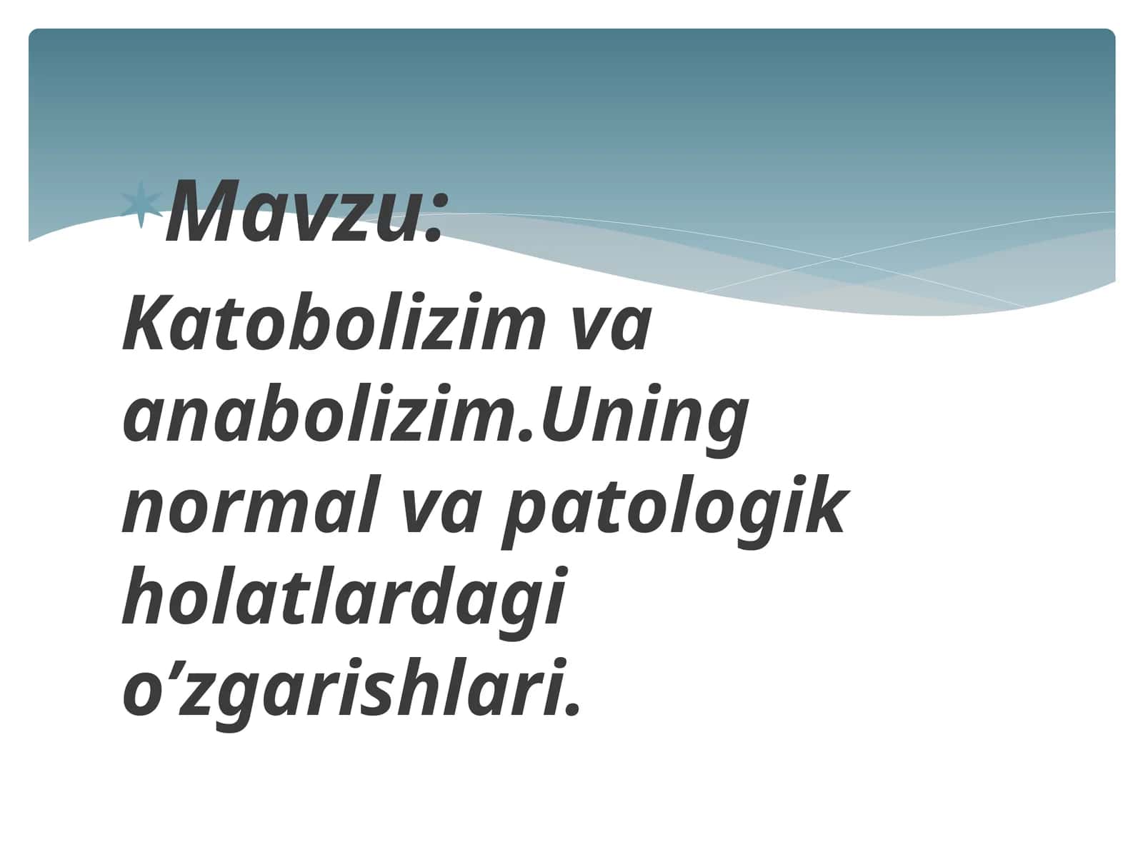 Metabolizm va katobolizim