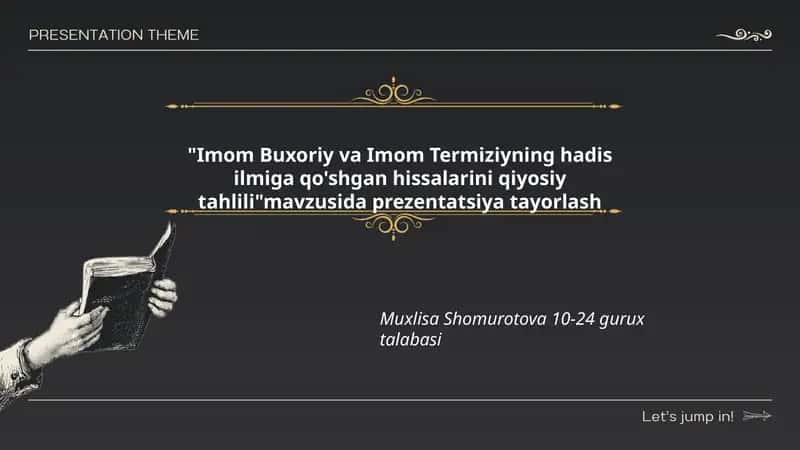 Imom Buxoriy va Imom Termiziyning hadis ilmiga qo'shgan hissalarini qiyosiy tahlili