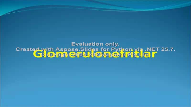 Glomerulonefritlar
