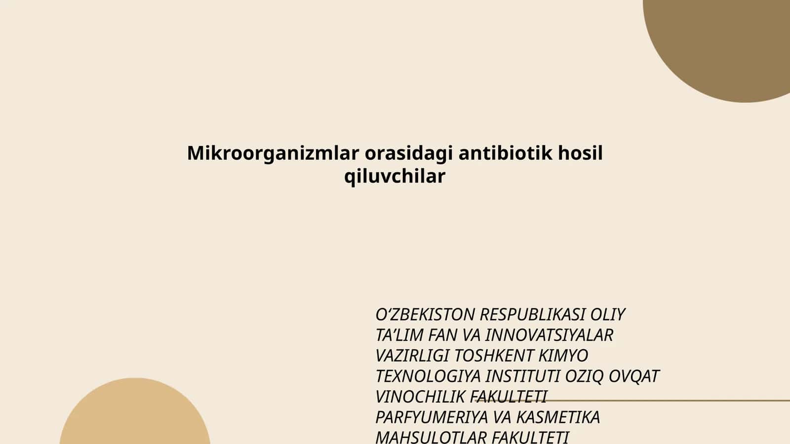 Mikroorganizmlar orasidagi antibiotik hosil qiluvchilar