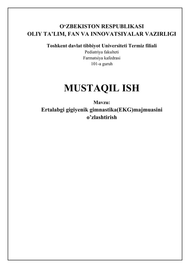 Ertalabki gigienik gimnastika (EGG) asoslari