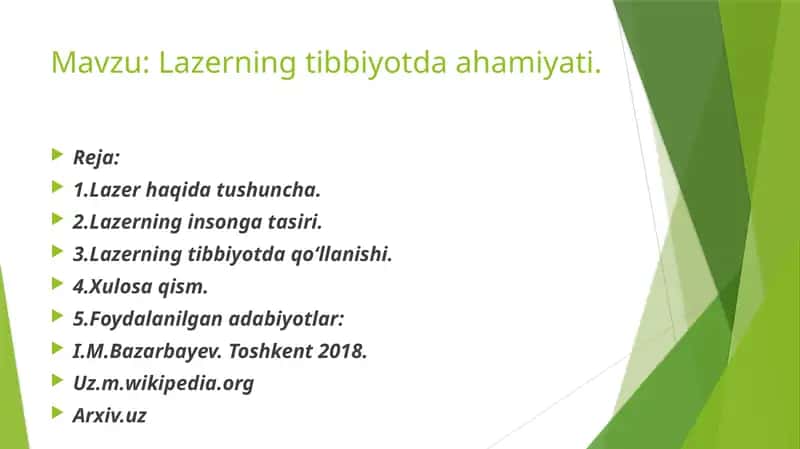 Lazerning tibbiyotda ahamiyati