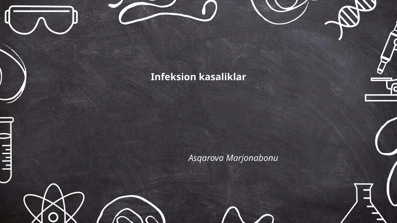 Infeksion kasaliklar