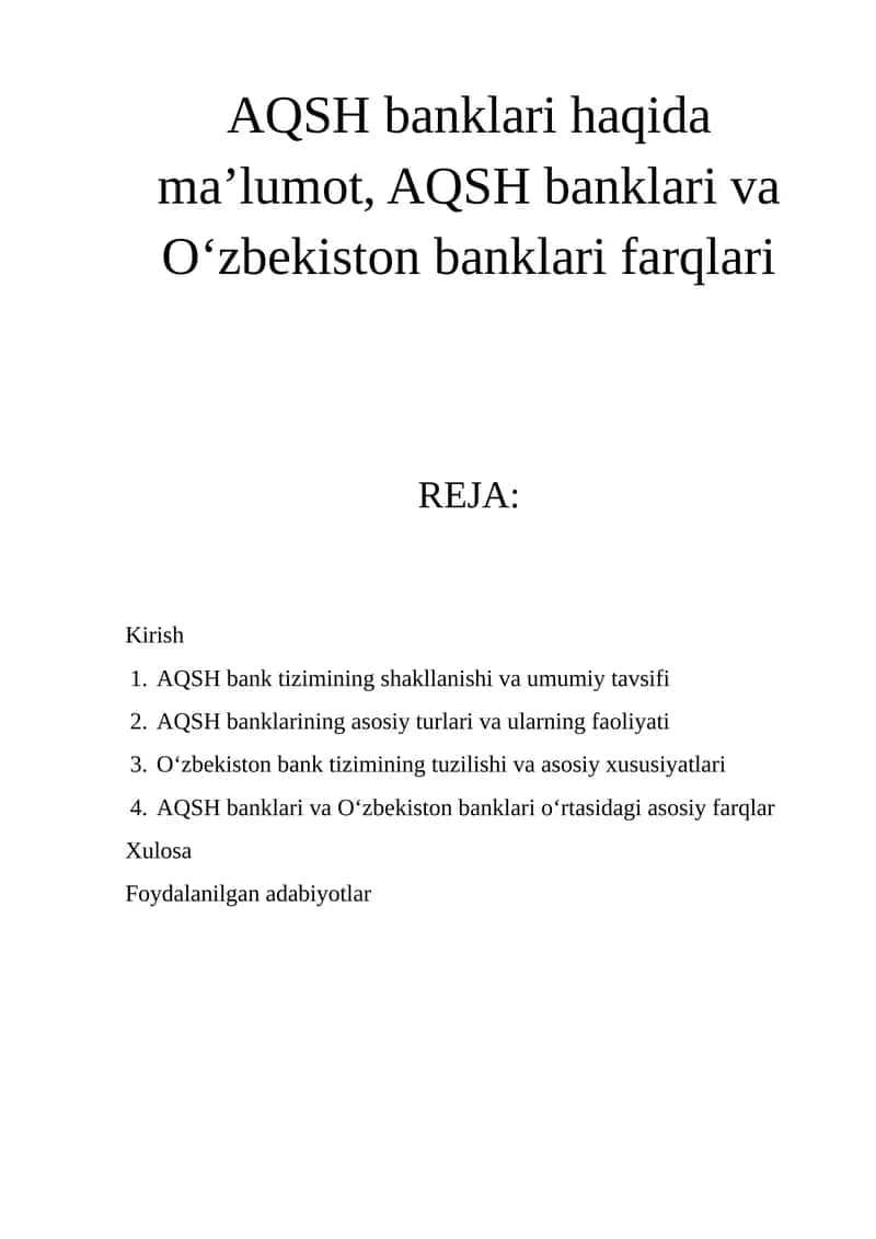 AQSH banklari va O‘zbekiston banklari farqlari