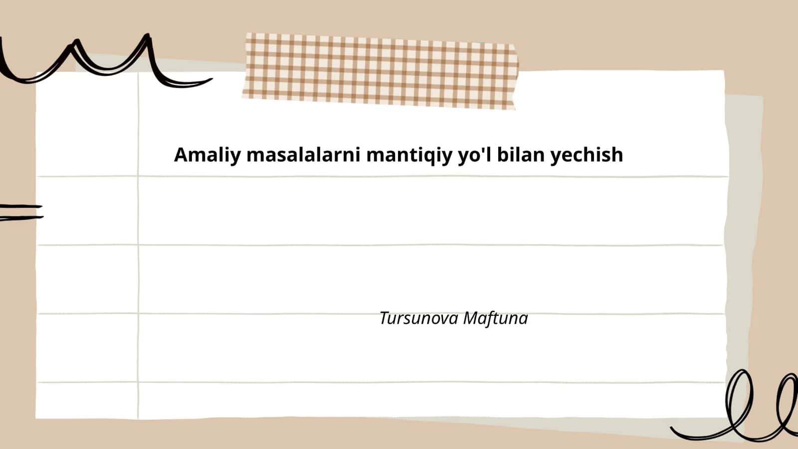 Amaliy masalalarni mantiqiy yo'l bilan yechish