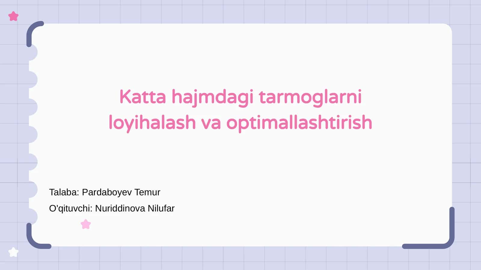 Katta hajmdagi tarmoglarni loyihalash va optimallashtirish