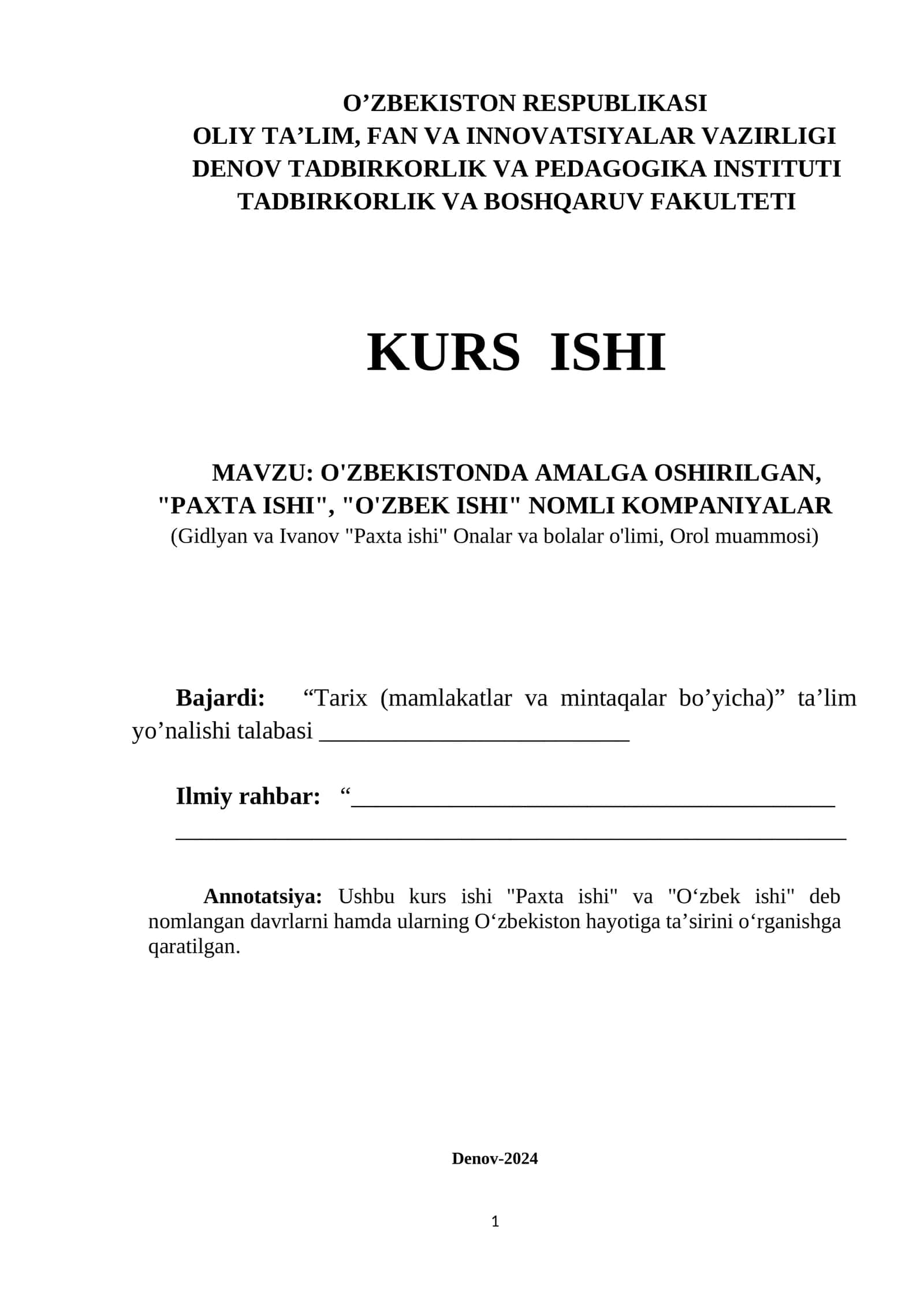 Oʻzbekistonda amalga oshirilgan "Paxta ishi", "Oʻzbek ishi" tarixi