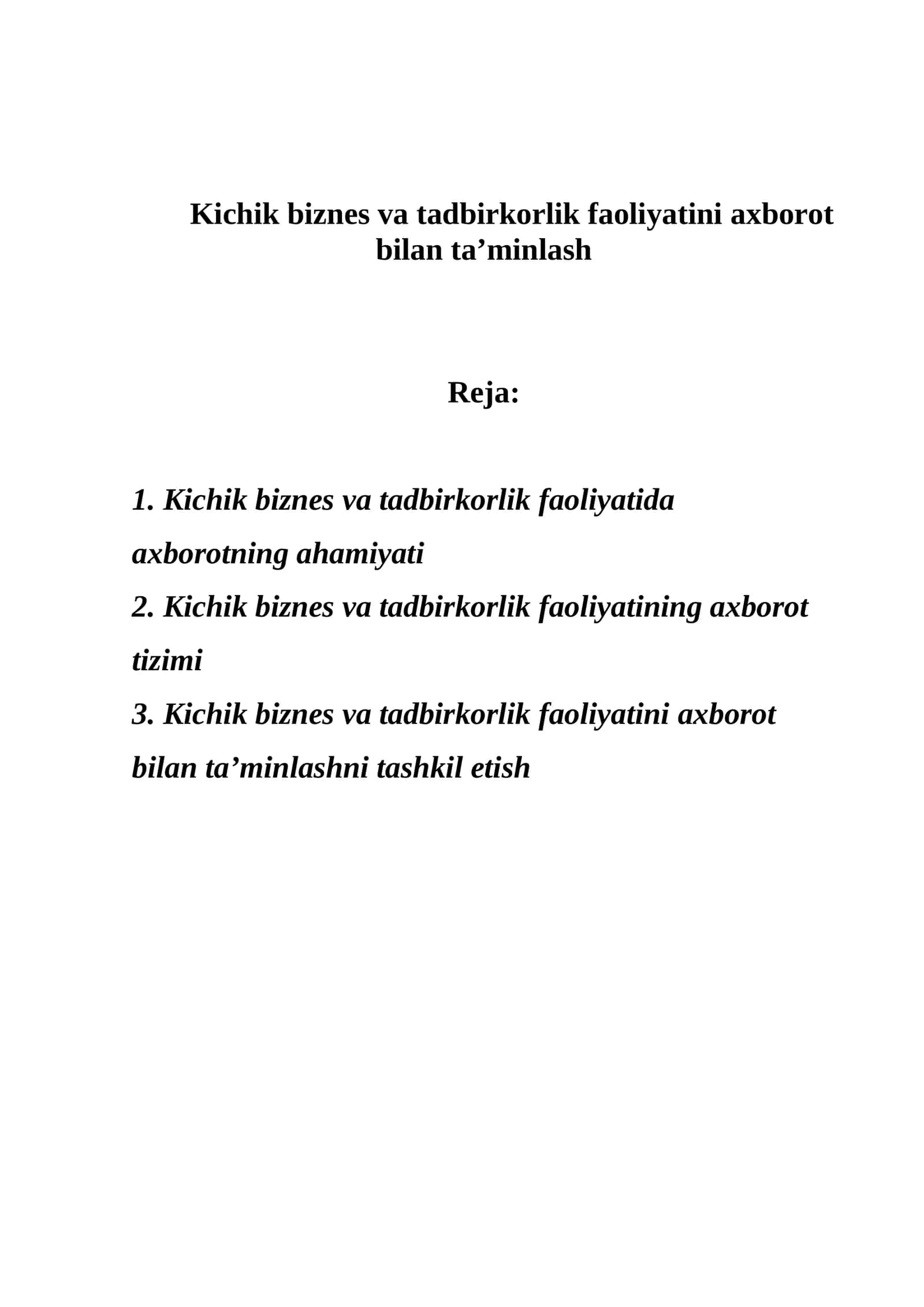 Kichik biznes va tadbirkorlik faoliyatini axborot bilan ta’minlash