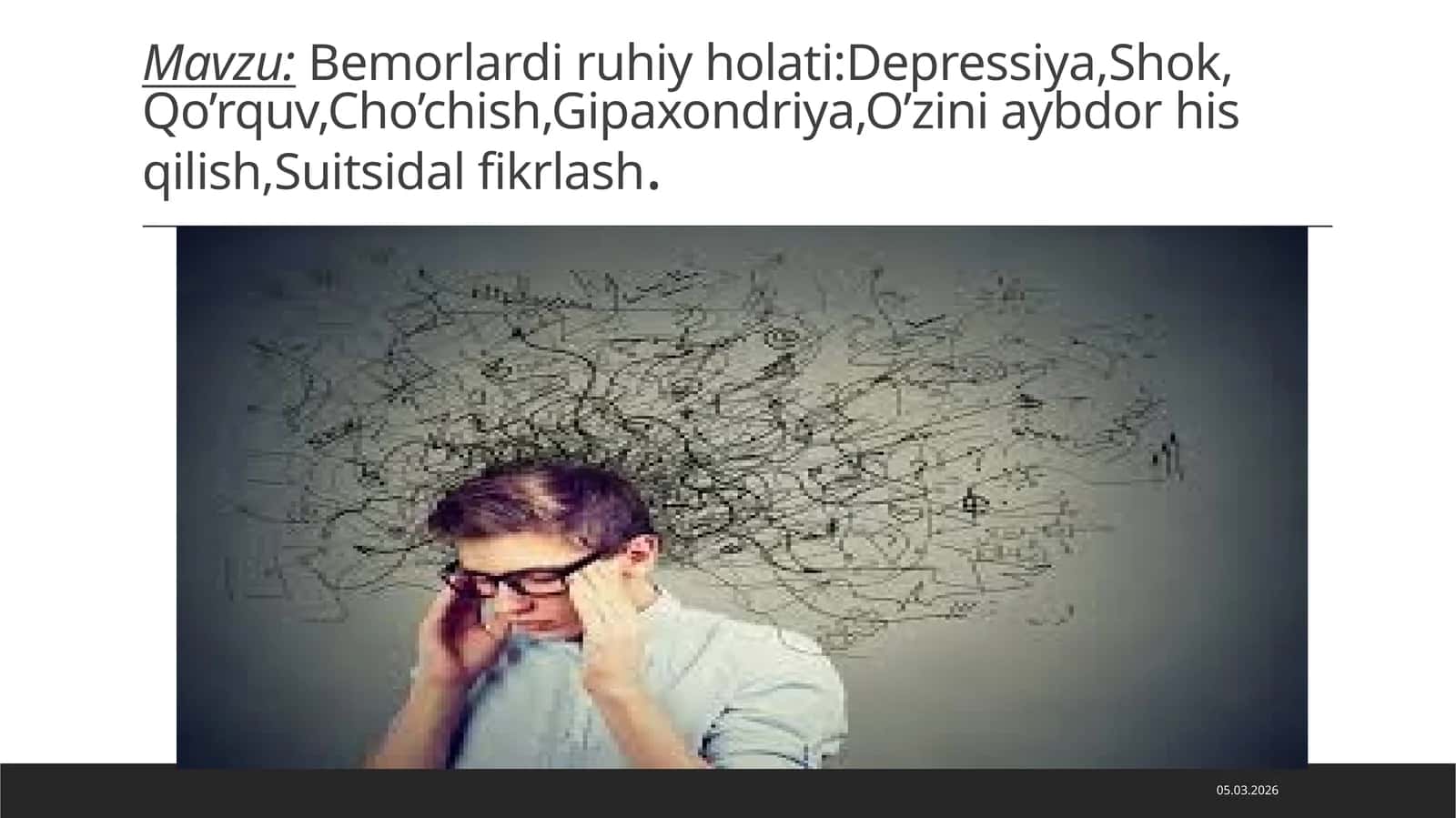 Bemorlar ruhiy holati