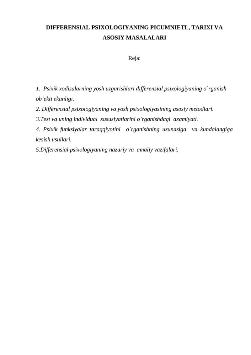DIFFERENSIAL PSIXOLOGIYANING PICUMNIETL, TARIXI VA ASOSIY MASALALARI