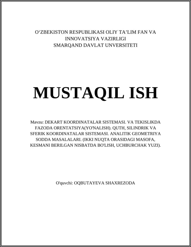 DEKART KOORDINATALAR SISTEMASI. VA TEKISLIKDA FAZODA ORENTATSIYA(YO'NALISH)
