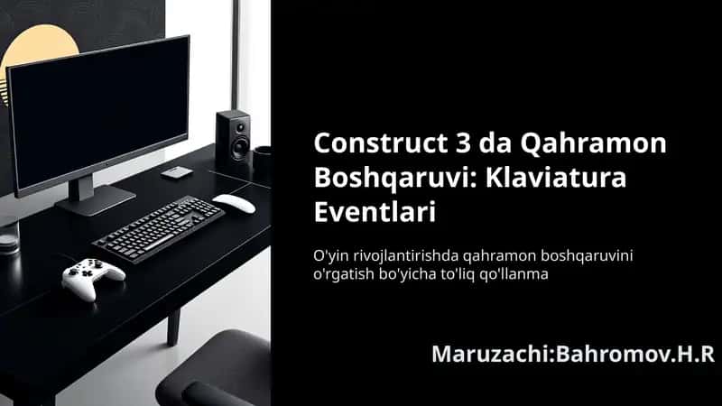 Construct-3-da-Qahramon-Boshqaruvi-Klaviatura-Eventlari