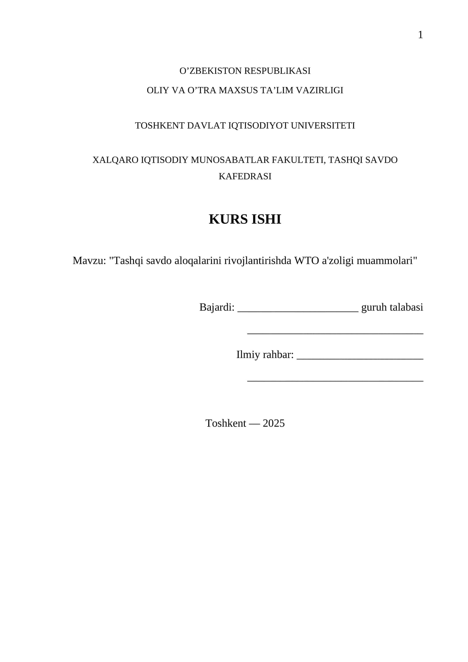 "Tashqi savdo aloqalarini rivojlantirishda WTO a'zoligi muammolari"