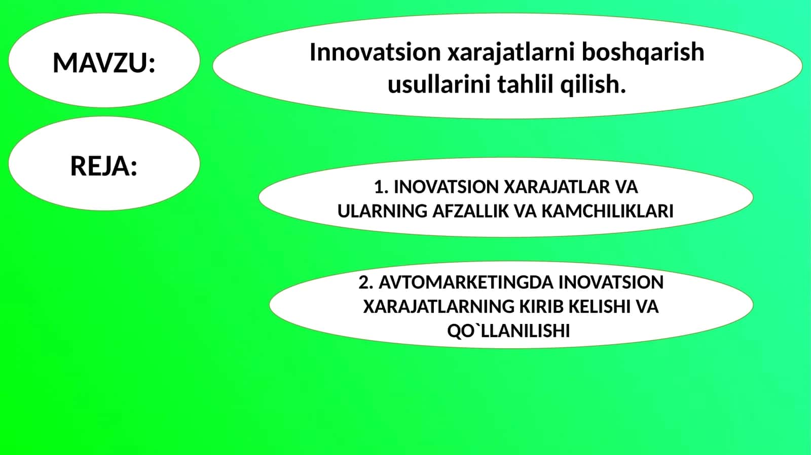 INOVATSION XARAJATLAR VA ULARNING AFZALLIK VA KAMCHILIKLARI