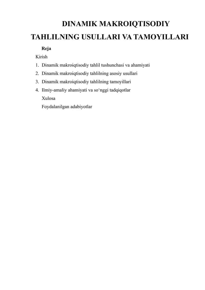 DINAMIK MAKROIQTISODIY TAHLILNING USULLARI VA TAMOYILLARI