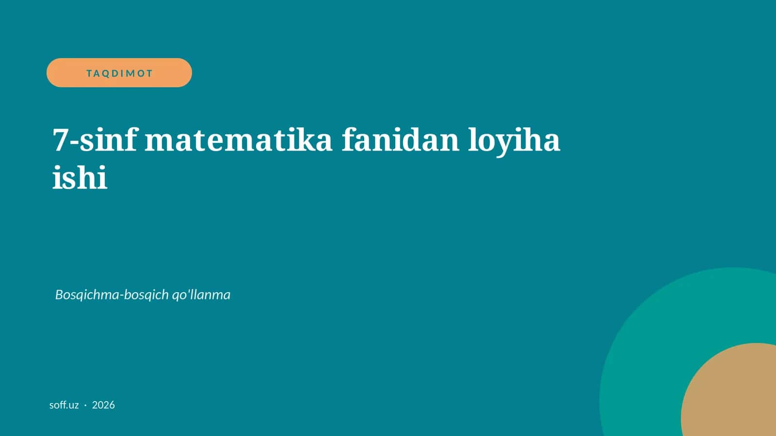 7-sinf matematika fanidan loyiha ishi