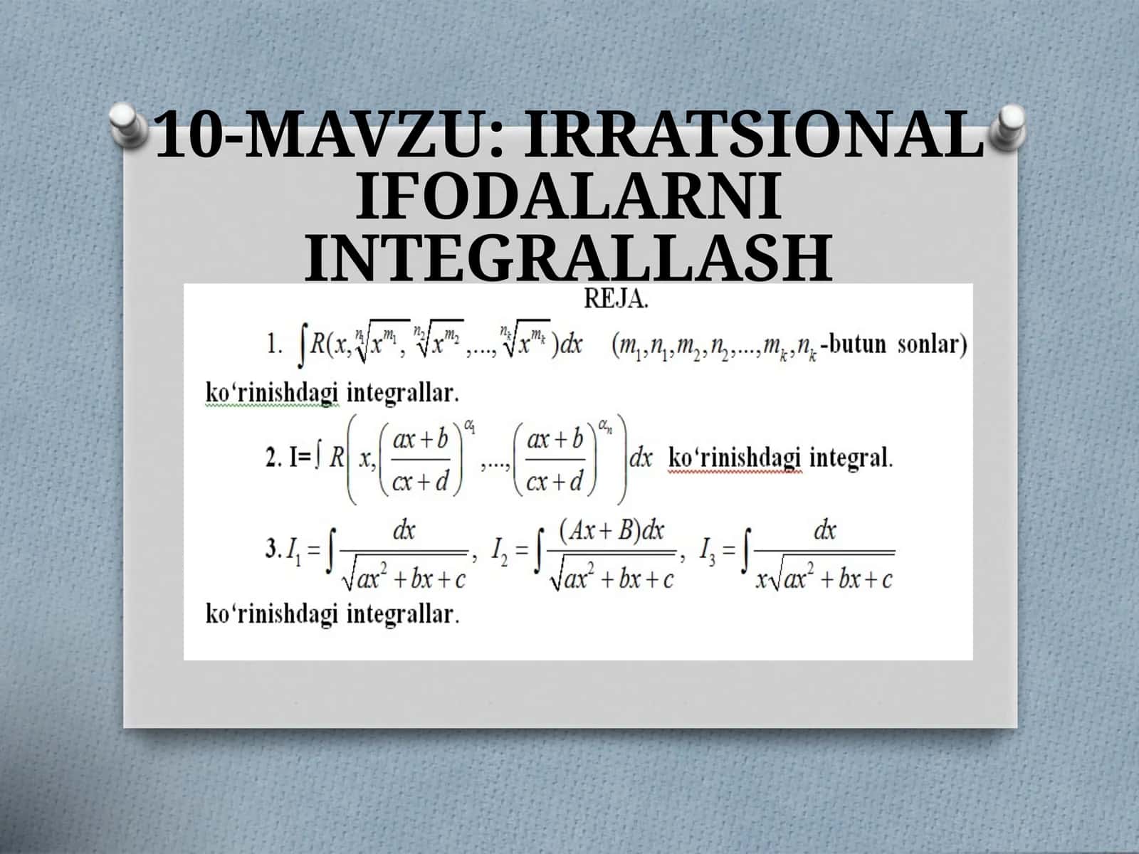 IRRATSIONALIFODALARNI INTEGRALLASH