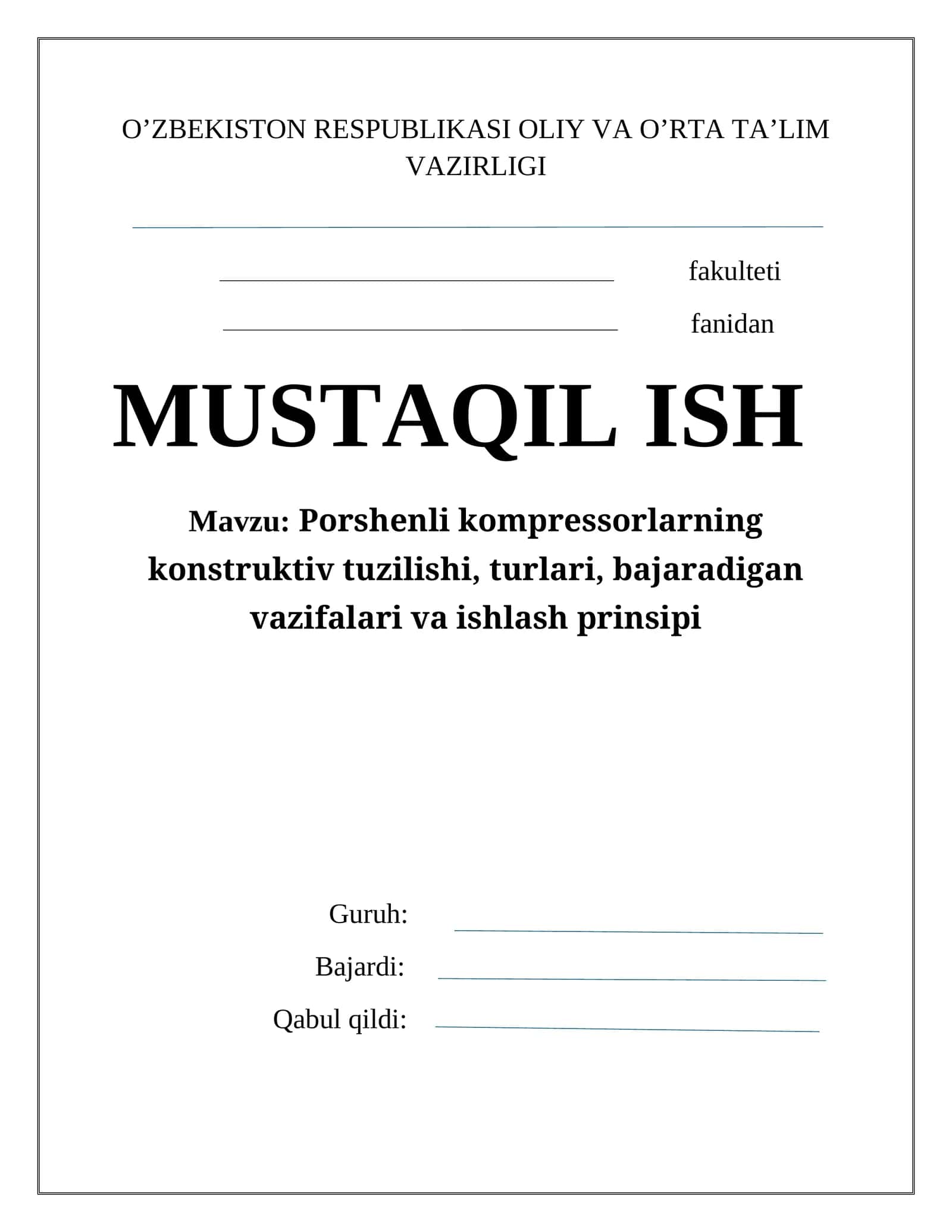 Porshenli kompressorlarning konstruktiv tuzilishi, turlari va ishlash prinsipi